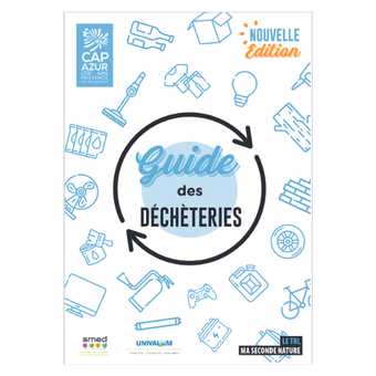 Guide déchèteries_Cap Azur Guide déchèteries_Cap Azur